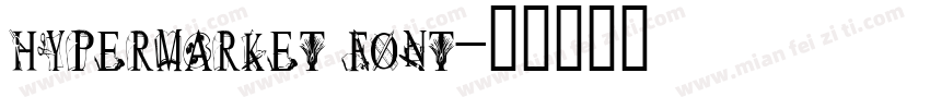 hypermarket font字体转换